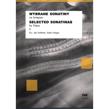 Wybrane sonatiny na fortepian 1, J. Hoffman, A. Rieger, PWM